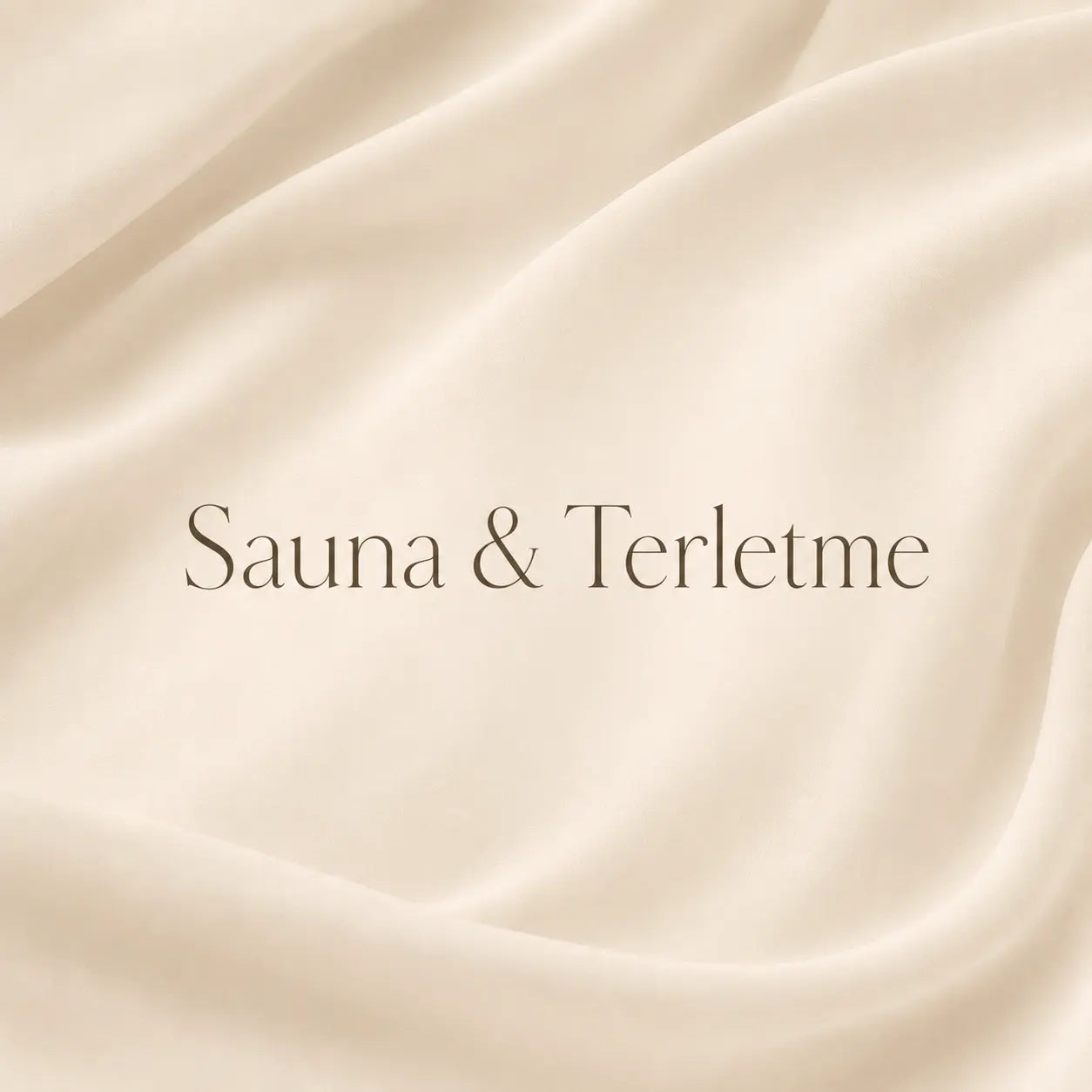 Sauna & Terletme